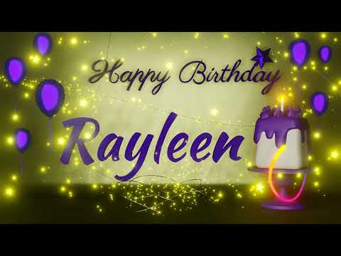 Rayleen | Happy Birthday Song | Happy Birthday To You