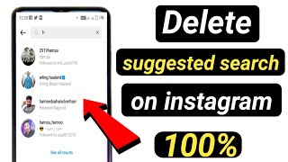 How to delete instagram suggested search when typing //remove instagram search history