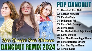 Download lagu Dangdut Remix Terbaru 2024 Paling Enak Didengar Saat Santai - Lagu Pop Dangdut Remix Paling Viral mp3