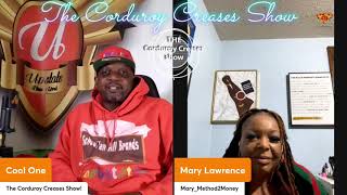 The Corduroy Creases show With guest Mary Lawrence
