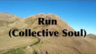 Download lagu Run by Collective Soul lyrics Video mp3 Download lagu Run by Collective Soul lyrics Video mp3