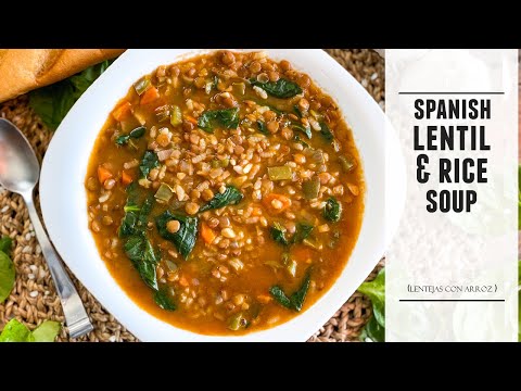 Heart-Warming Lentil & Rice Soup | A Classic Spanish Recipe