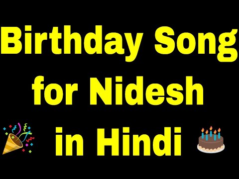 Birthday Song for nidesh - Happy Birthday nidesh Song