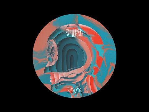 Bexu - Schepsis [BMS006]