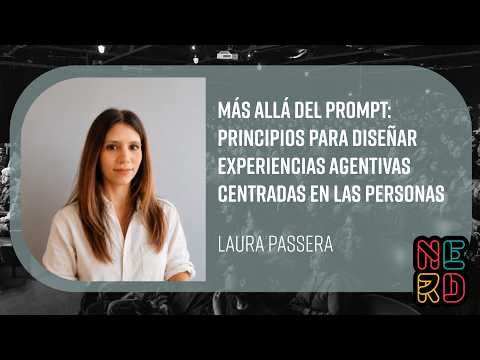Más allá del prompt: principios para diseñar experiencias agentivas centradas en las personas
