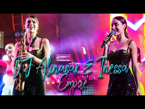 Клип DJ Alinasax & Inessa - Empire  #Alinasax #sestramusic #хиты #саксофон