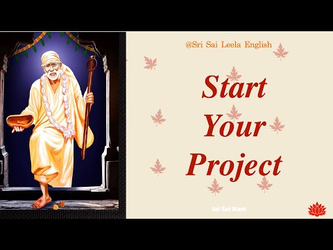 Sai Baba Message |  Start Your Project | 15 |12 | 24 l #saibabamessage #saibaba