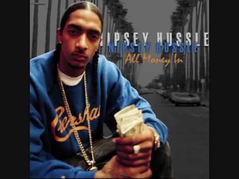 Nipsey Hussle- Here Goes Nothing