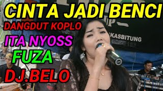 Download lagu CINTA JADI BENCI mp3