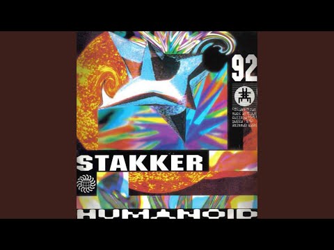 Stakker Humanoid (Omen Mix)