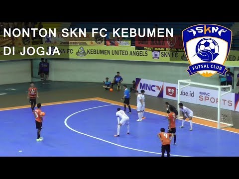 Nonton SKN FC Kebumen di Jogja - Pro Futsal League 2018 Deking's FC Vs SKN FC