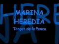 MARINA HEREDIA - Tangos de Graná 