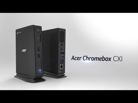 Acer Chromebox CXI - Redefining Speed, Security, Simultaneousness (Features & Highlights)