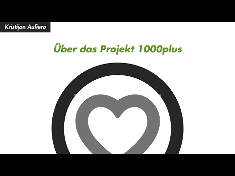 Kristijan Aufiero: About the 1000plus project (2012)