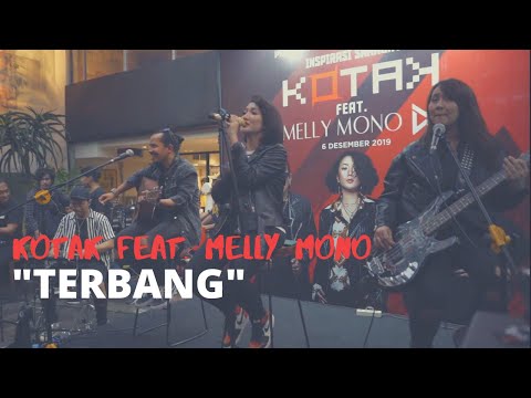 KOTAK feat Melly Mono – Terbang (Live Performance)