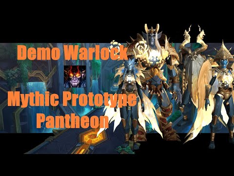Mythic Pantheon | Demo Warlock PoV