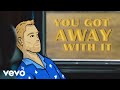 Brett Young - You Got Away with It (Lyric Video)