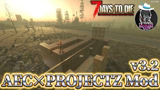 【7 Days to Die】荒地ホードVSハイブリッド型迎撃拠点【AEC x ProjectZ】バージョン3.2 #15