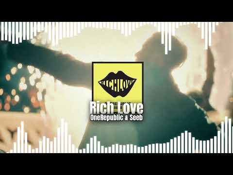 VISUALISER | OneRepublic & Seeb - Rich Love