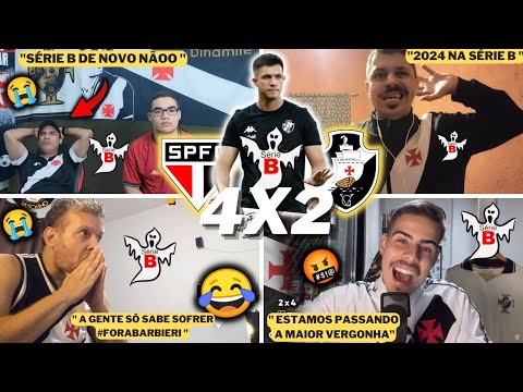 REAÇÕES VASCAINAS E TRISTEZA TOTAL - SÉRIE B TA CHEGANDO- SÃO PAULO 4X2 VASCO - BRASILEIRÃO 2023