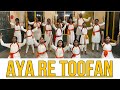 Aaya Re Toofan Dance Choreography Chhaava A R Rahman Vaishali S Mad About Dance Academy