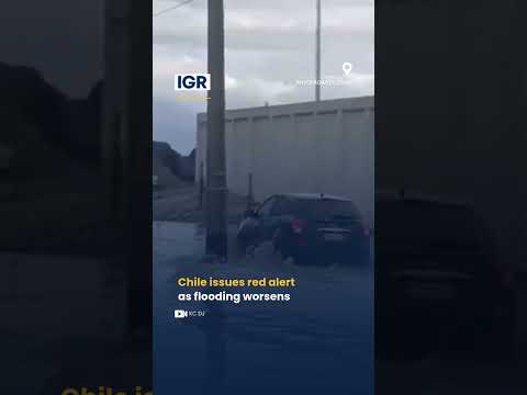 Chile Battles Heavy Floods and Mudslides After Intense Rain | IGR | India Global Review