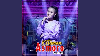 Download lagu Ketaman Asmoro mp3 Download lagu Ketaman Asmoro mp3