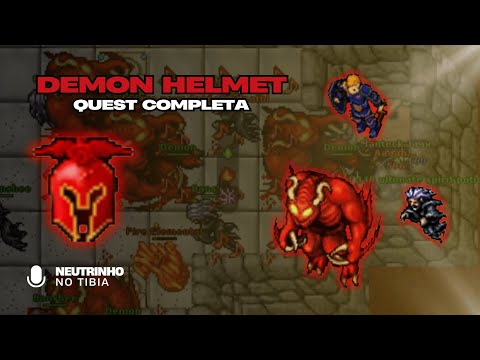 TIBIA - DEMON HELMET QUEST  |  TUTORIAL COMPLETO (ADDON 1 DEMON OUTIFT)
