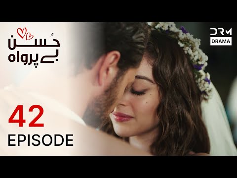 Turkish Drama in Urdu | Husn Beparwah | Episode 42 | The Beauty Inside | UF1O