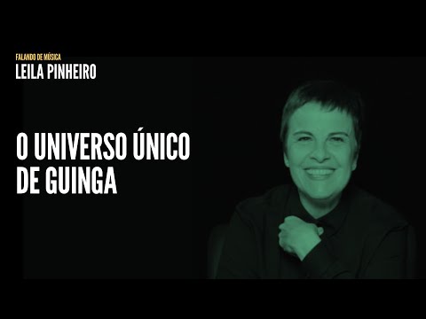 O universo único de Guinga | Leila Pinheiro