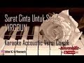 Virgoun - Surat Cinta Untuk Starla Karaoke Akustik Versi Nada Rendah ( Lower Keys )