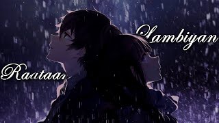 Raataan Lambiyan  - 「Anime MV」