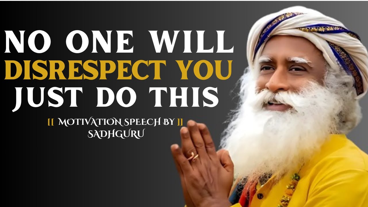 "No One Will Disrespect You Again – Do This & Command Respect Instantly!"| Speech By Sadhguru |