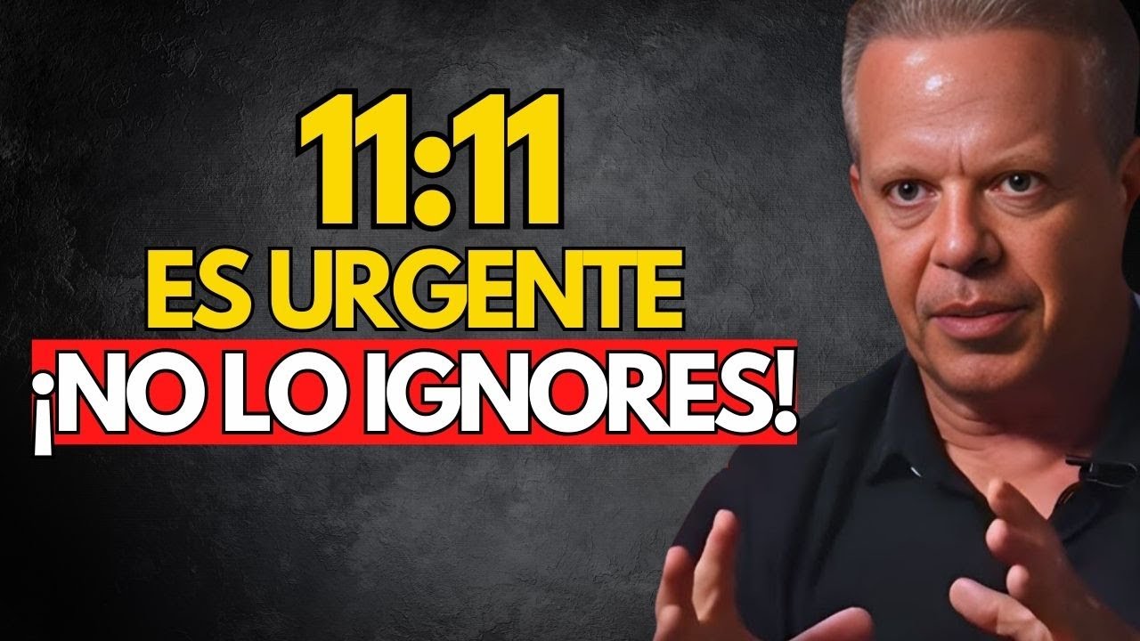 11:11 Tú manifestaste este video (¡No lo ignores!) - Joe Dispenza
