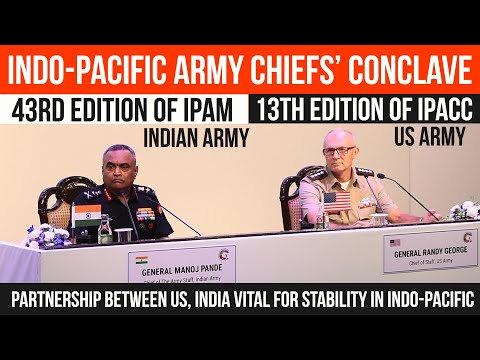 Indo-Pacific Army Chiefs’ Conclave | Gen Manoj Pande | Gen Randy George | IPACC | IPAM
