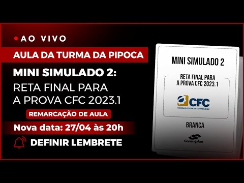 Mini Simulado 2:  Reta final para a prova CFC 2023.1