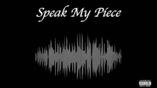 The QC- Speak My Piece