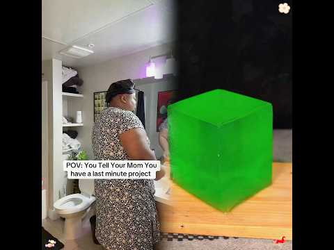 POV you tell your mom you have a project due tomorrow