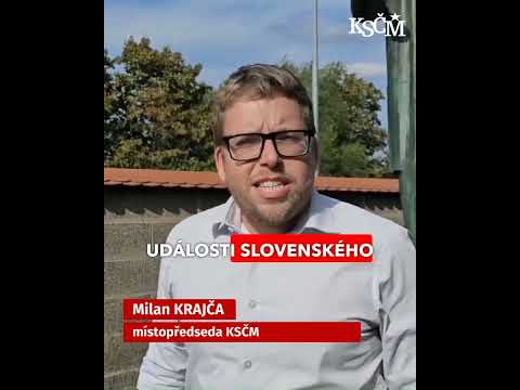 Milan Krajča (KSČM): Sláva hrdinům Slovenského národního povstání!