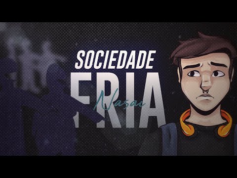 Nasac - Sociedade Fria (prod. Pdr0sa)