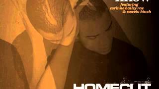 01 Homecut - I Don't Even Know (feat. Corinne Bailey Rae & Soweto Kinch) [First Word Records]