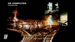 Radiohead Man of War Subtitulada en Español + Lyrics