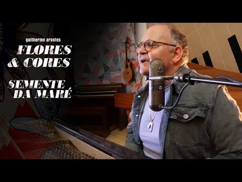 Semente Da Maré - Guilherme Arantes