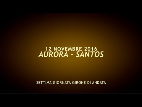 CSI - Campionato 2016/2017 categoria allievi a 7 girone F - AURORA vs SANTOS