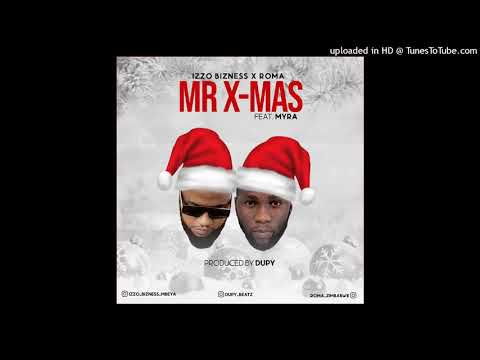 IZZO BUZINESS X ROMA MR X-MAS FEAT MYRA