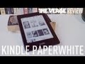 Kindle Paperwhite Review