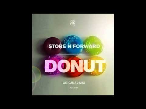 Store N Forward - Donut (Original Mix) [Afterglow Records]