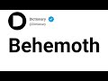Behemoth Meaning In English