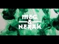 MEG & NERAK - Bring It Back (teaser) | Record ...