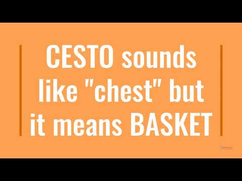 Pillole di Italiano - False Friends: Cesto